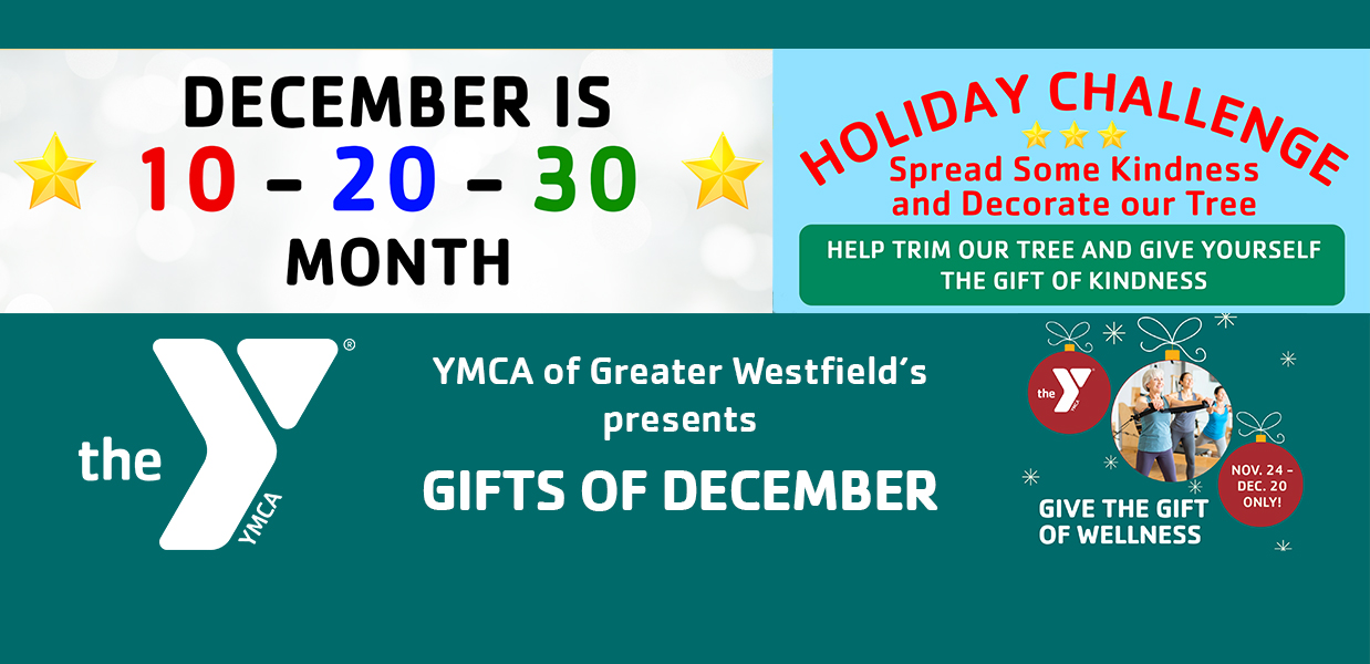 https://www.westfieldymca.org/sites/default/files/revslider/image/HW%20homepage%20slide%202025-gifts%20of%20december.jpg